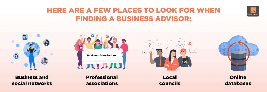 Places to look for when finding a business advisors